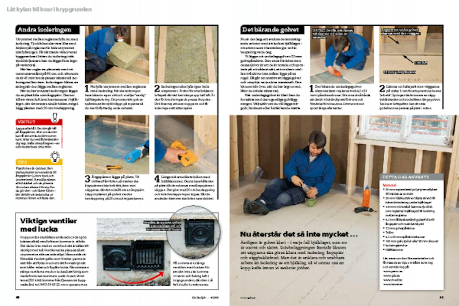 Isolering av krypgrund Isolering av krypgrund